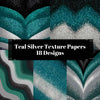 Teal Silver Texture Papers