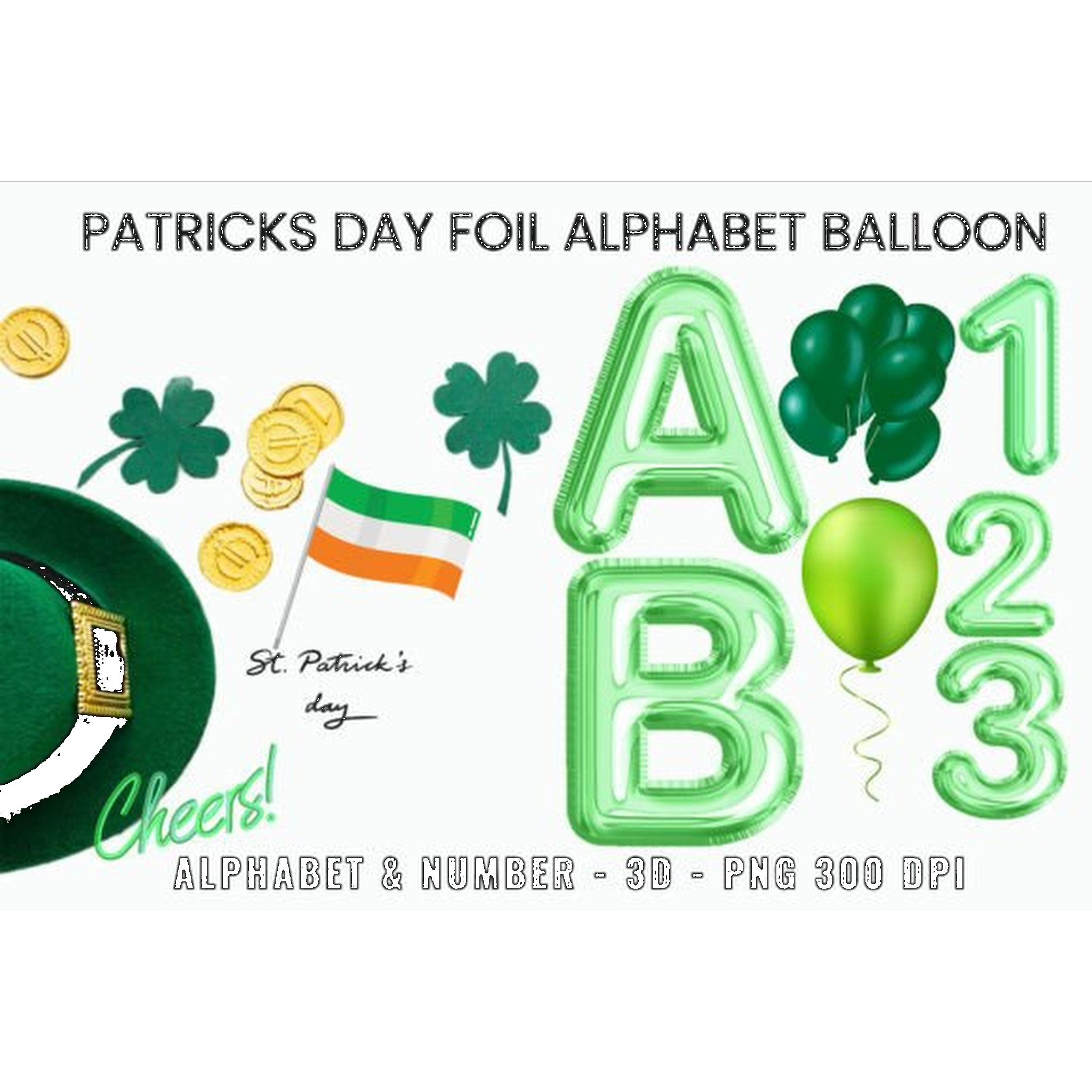 St Patrick' Foil Alphabet Balloon Clipart