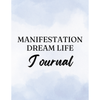 Manifestation Dream Life Journal Bundle