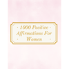 Positive Affirmations for Women Bundle