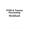 PTSD & Trauma Processing Workbook Bundle