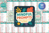 Mindful Prompts for Self Reflection