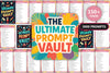 The Ultimate Vault Prompts