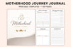 Motherhood Journey Journal