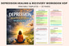 Depression Healing and Recovery Workbook