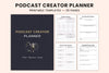 Podcast Creator Planner Guide