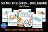 Science Facts for Kids: 100 Flash Cards