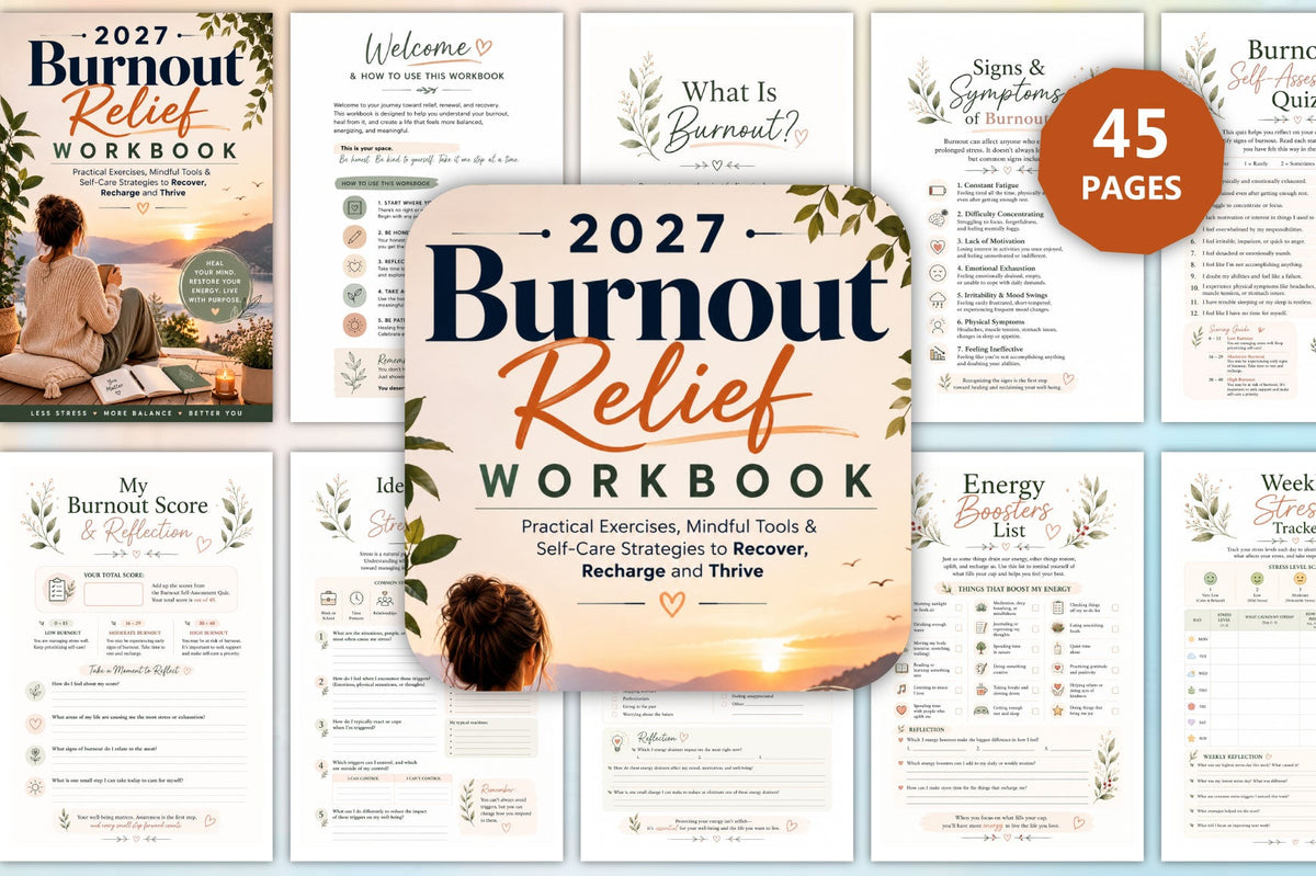 Burnout Relief Workbook 2027