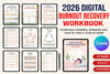 Burnout Recovery Workbook: Your Guide to Healing and Renewal