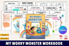 My Worry Monster Workbook: A Fun Guide for Kids