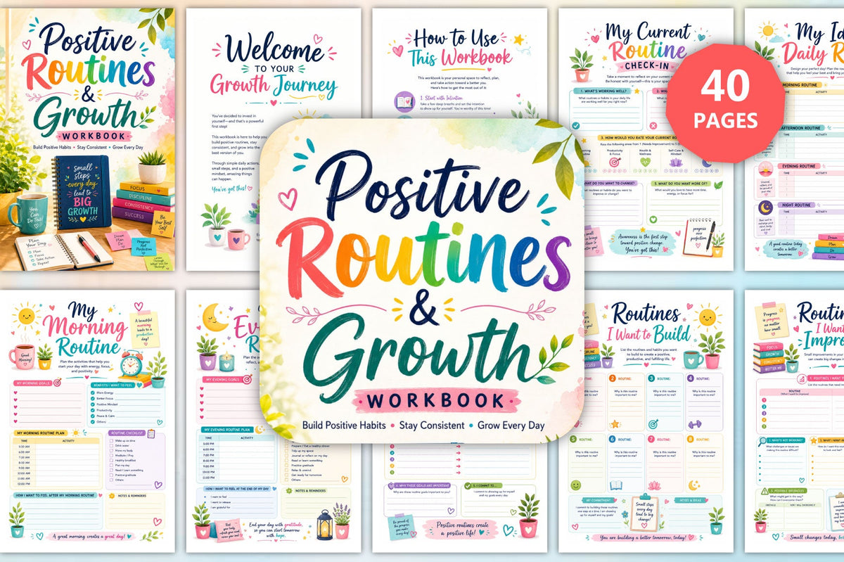 Positive Routines Growth Workbook