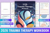 Trauma Therapy Workbook: Healing and Recovery Guide