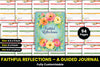 Faithful Reflections Guided Journal
