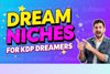Dream Niches for KDP Dreamers