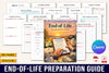 End of Life Preparation Guide