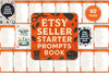 Etsy Seller Starter Prompts Book