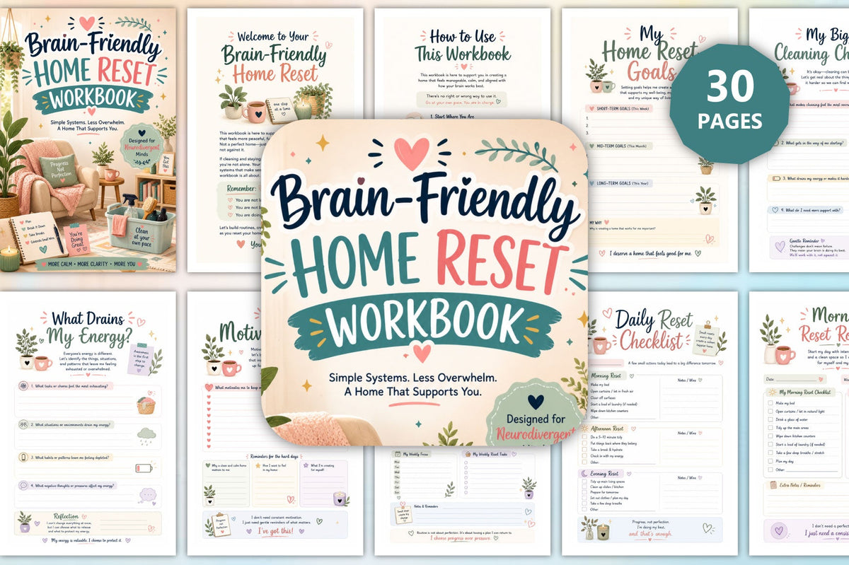 Brain Friendly Home Reset Workbook