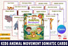 Kids Animal Movement Somatic Cards for Fun and Learning