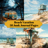 Beach Vacation Junk Journal Pages
