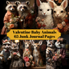 Baby Animals Valentine's Day Junk Journal Pages