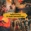 Safari Easter Junk Journal Pages