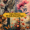 Fairy Flowers Junk Journal Pages