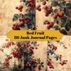 Red Fruit Junk Journal Pages