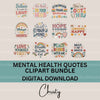 Mental Health Quotes Clipart Bundle
