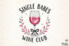 Single Babes Wine Club Clipart Bundle