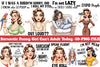 Sarcastic Funny Girl Can't Adult Today Clipart Bundle