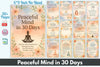 Achieve a Peaceful Mind in 30 Days