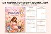 My Pregnancy Story Journal