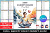 Anxiety Relief Prompt Guide