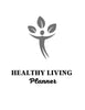 Healthy Living Planner KDP Planner