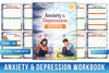Anxiety and Depression Workbooks