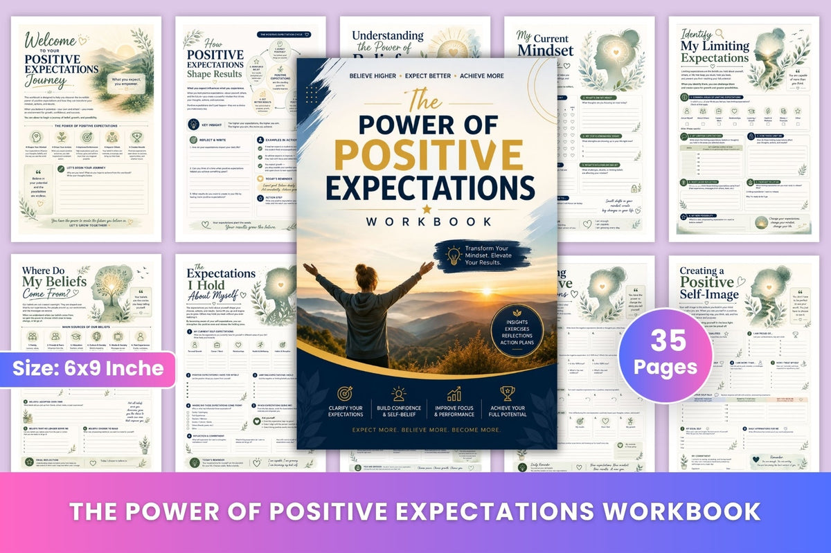 The Power Of Positive Expectations Workbook