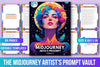 Midjourney Artists Vault Prompts