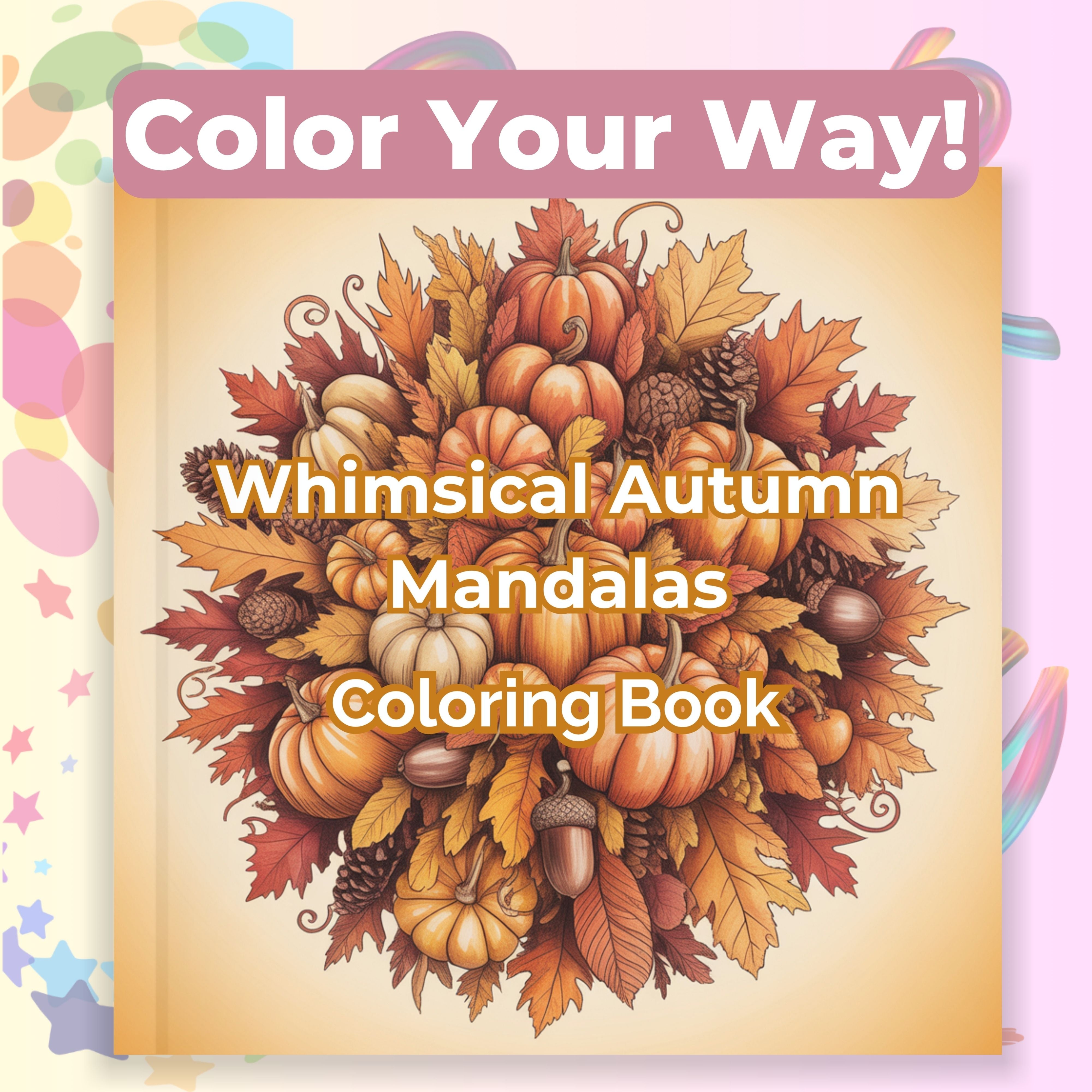 Whimsical Autumn Mandalas Coloring Book Bundle