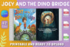 Joey and the Dino Bridge Book