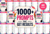 That Get Results Prompts