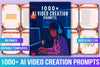 AI Video Creation Prompts