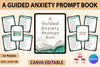 Guided Anxiety Prompts for Relief