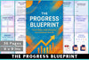 The Progress Blueprint: Achieve Your Goals Efficiently