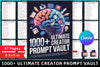 Ultimate Creator Vault Prompts