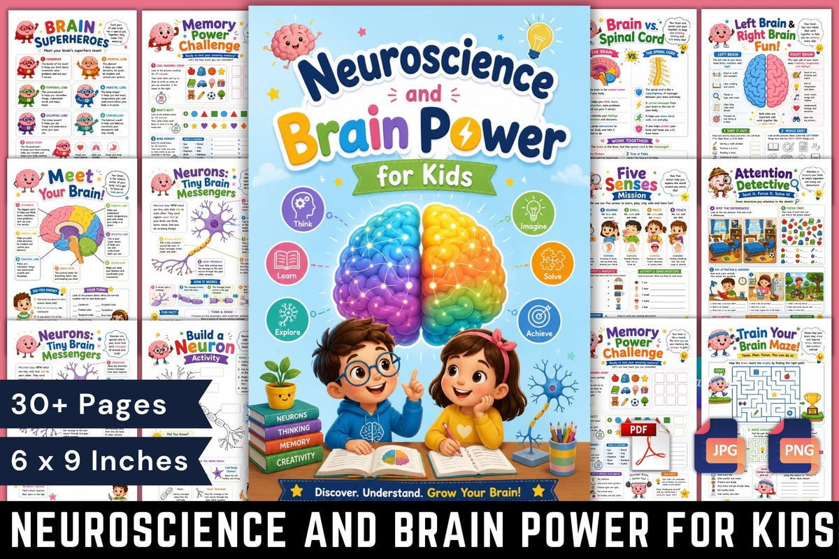 Neuroscience And Brain Power For Kids