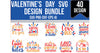 Valentine SVG Bundle 7