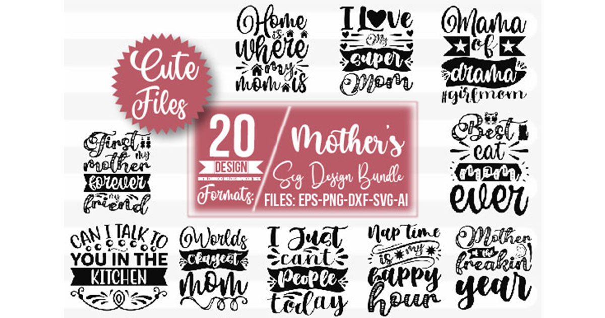 Mother's SVG Bundle
