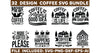 Coffee SVG Bundle 1