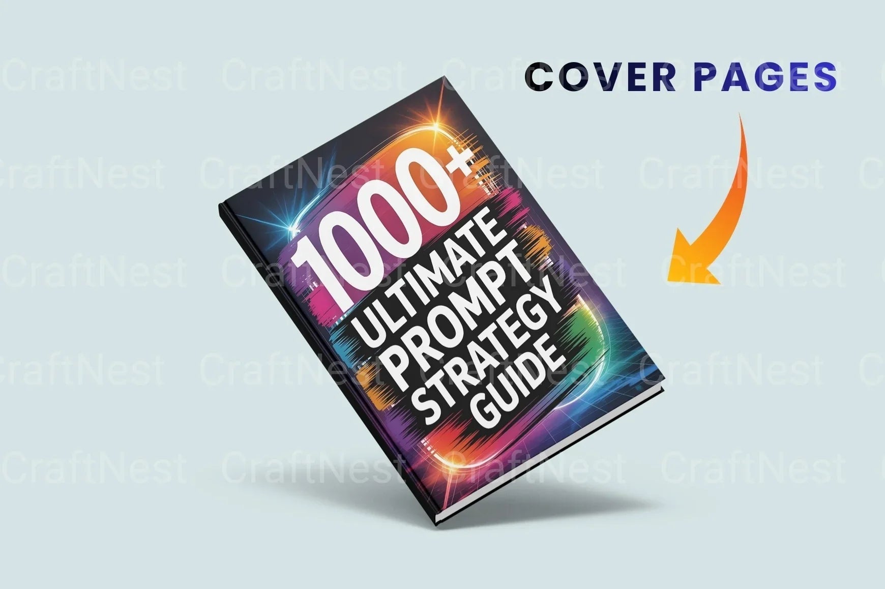 Ultimate Prompt Strategy Guide for Success - CraftNest - Digital Crafting and Art