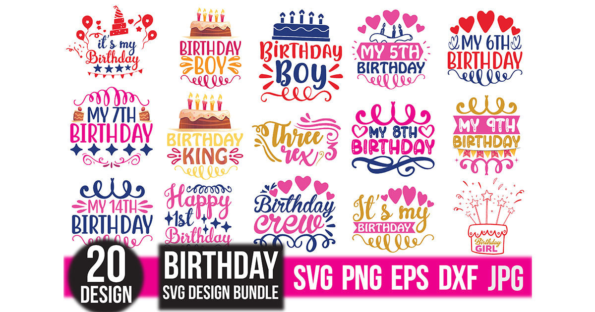 Birthday SVG Bundle 1